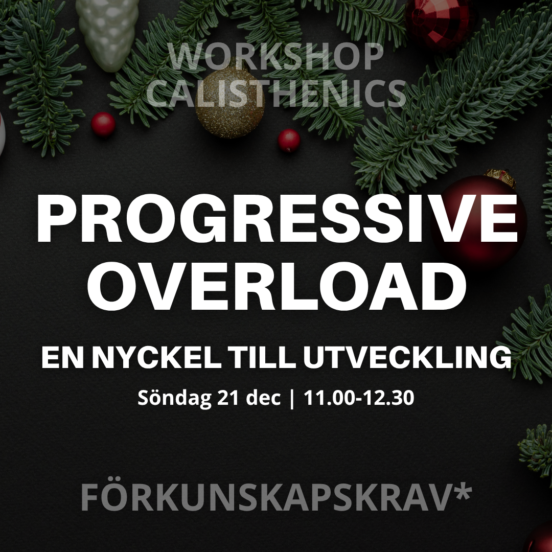 PROGRESSIVE OVERLOAD . EN NYCKEL TILL UTVECKLING