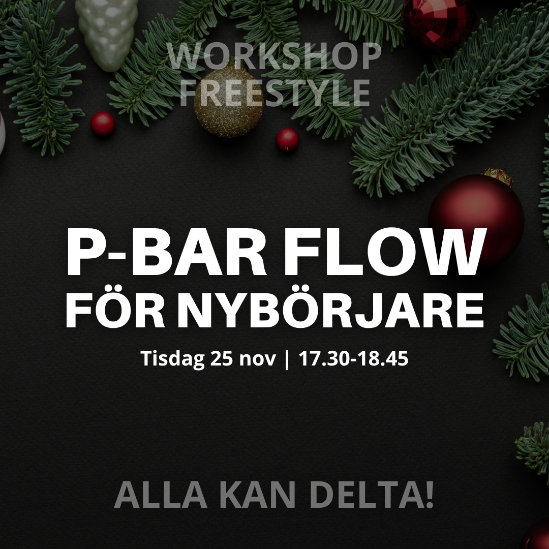 P-BAR FLOW FÖR NYBÖRJARE