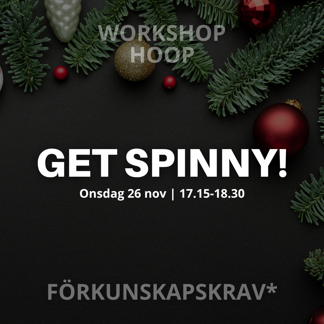 GET SPINNY!